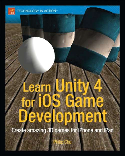 Book cover of Learn Unity 4 for iOS Game Development (1st ed.)