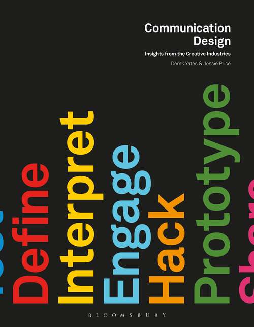 Book cover of Communication Design: Insights from the Creative Industries (Required Reading Range Ser.)