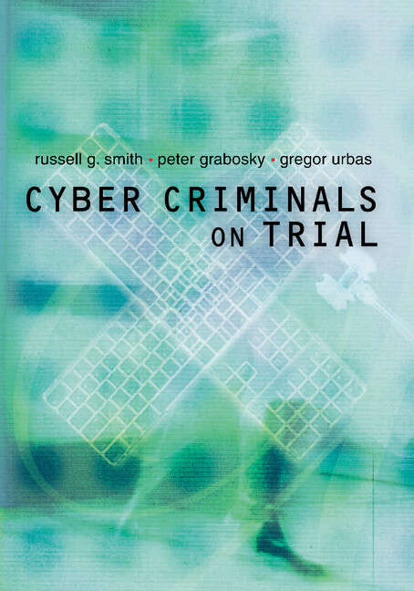 Book cover of Cyber Criminals On Trial