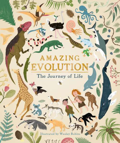 Book cover of Amazing Evolution: The Journey of Life