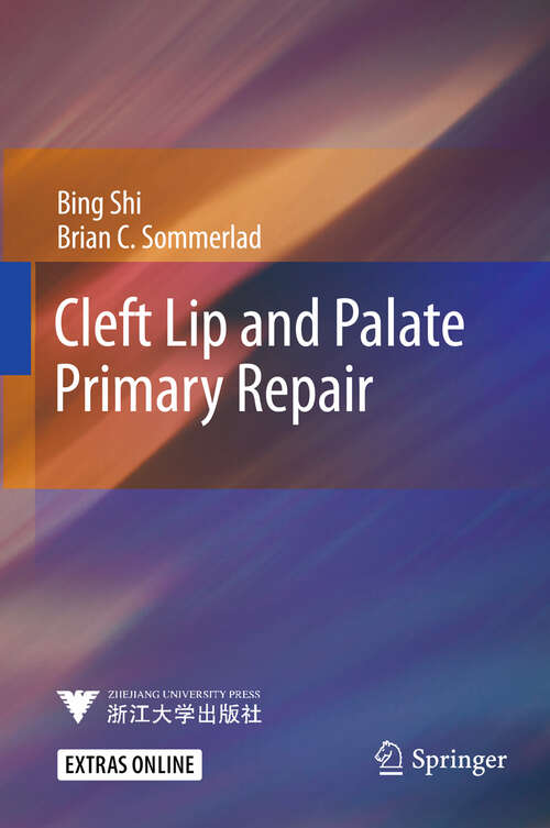 Book cover of Cleft Lip and Palate Primary Repair (2013)