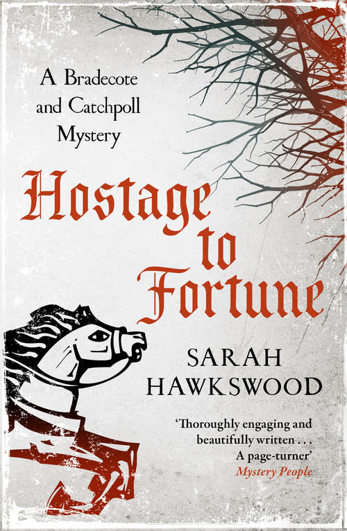 Book cover of Hostage to Fortune: Bradecote and Catchpoll 4