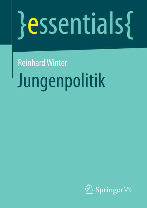 Book cover of Jungenpolitik (2014) (essentials)