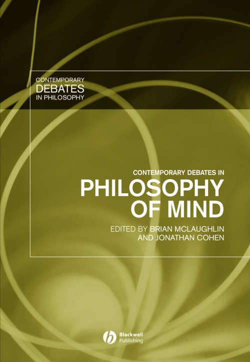Book cover of Contemporary Debates in Philosophy of Mind
