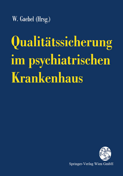 Book cover of Qualitätssicherung im psychiatrischen Krankenhaus (1995)