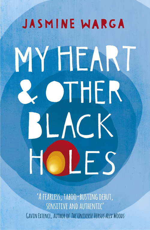 Book cover of My Heart and Other Black Holes