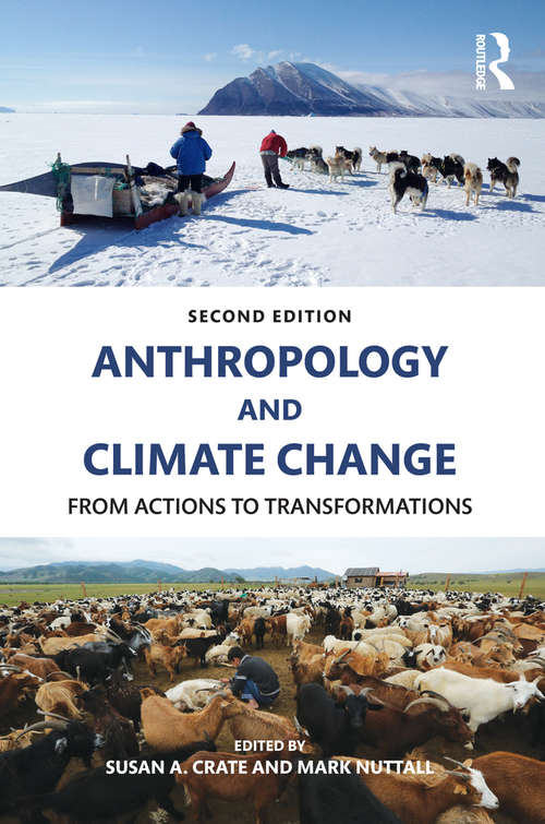 Book cover of Anthropology and Climate Change: From Actions to Transformations (2)