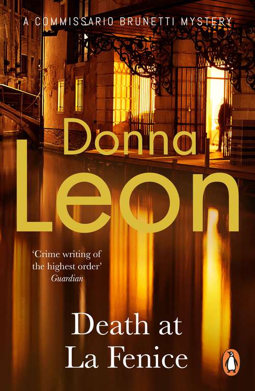 Book cover of Death at La Fenice: (Brunetti 1) (Brunetti #1)