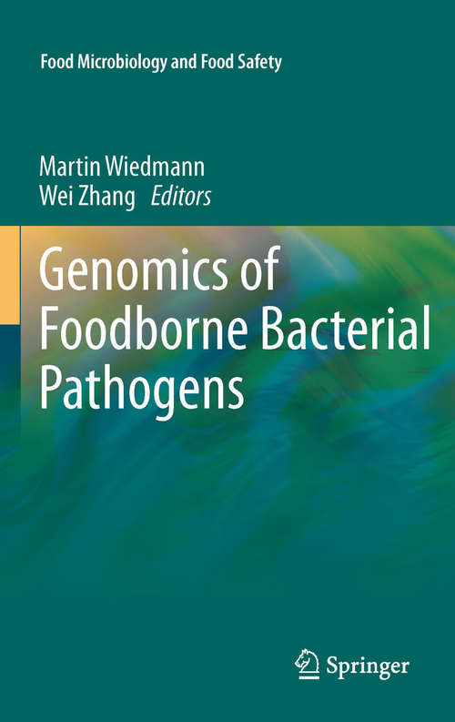 Book cover of Genomics of Foodborne Bacterial Pathogens (2011) (Food Microbiology and Food Safety)