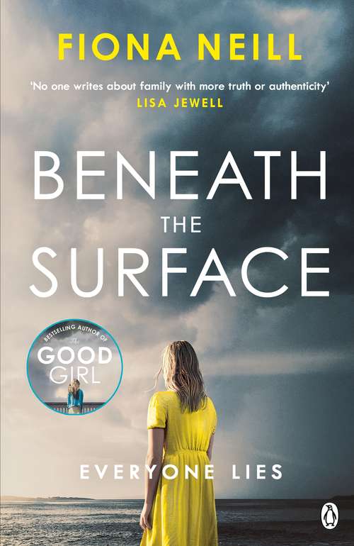 Book cover of Beneath the Surface: The closer the family, the darker the secrets