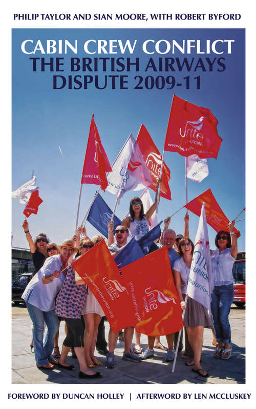 Book cover of Cabin Crew Conflict: The British Airways Dispute 2009-11