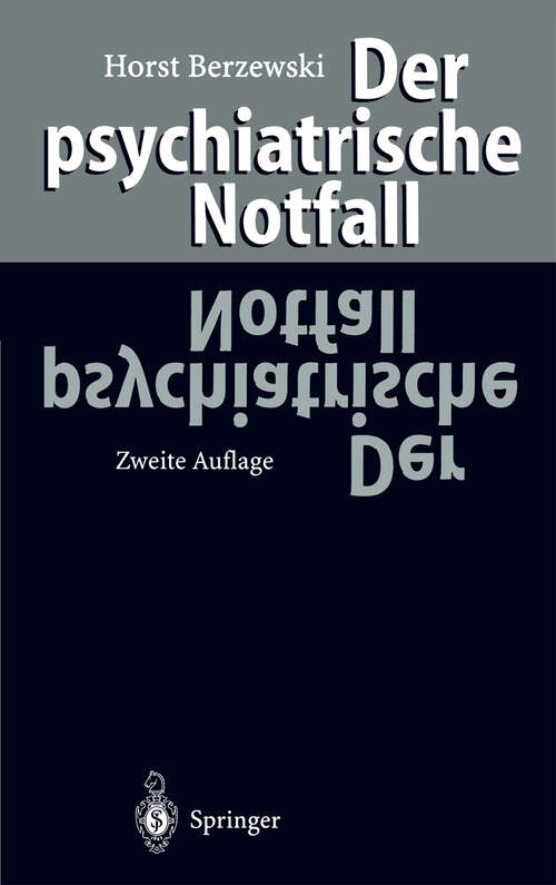Book cover of Der psychiatrische Notfall (2. Aufl. 1996)