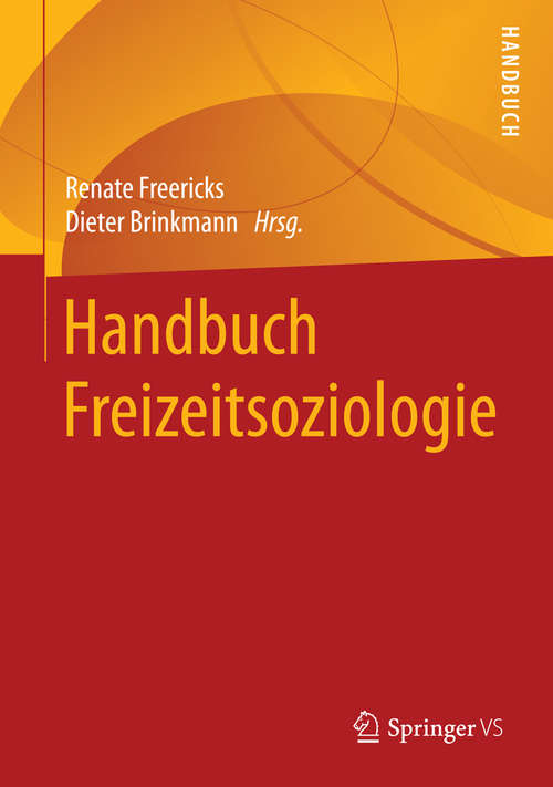 Book cover of Handbuch Freizeitsoziologie (2015)