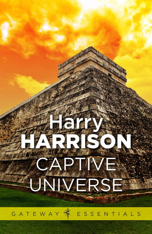 Book cover of Captive Universe (Gateway Essentials)