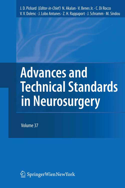 Book cover of Advances and Technical Standards in Neurosurgery (2011) (Advances and Technical Standards in Neurosurgery #37)