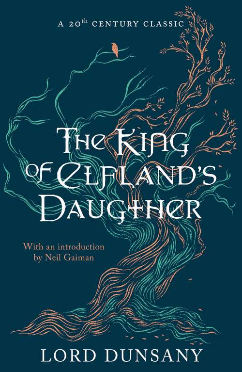 Book cover of The King of Elfland's Daughter (Dover Thrift Editions Ser.: No.15)