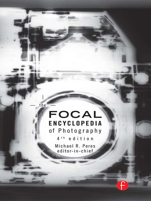 Book cover of The Focal Encyclopedia Of Photography (PDF)