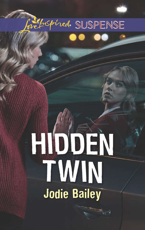 Book cover of Hidden Twin (ePub edition) (Mills And Boon Love Inspired Suspense Ser.)