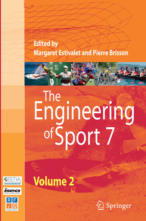 Book cover of The Engineering of Sport 7: Vol. 2 (2008)