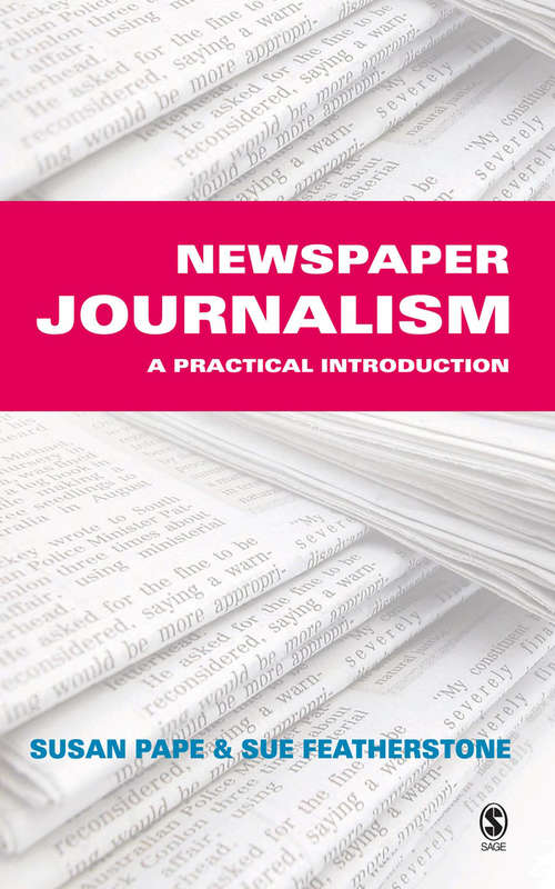 Book cover of Newspaper Journalism: A Practical Introduction