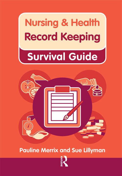 Book cover of Nursing & Health Survival Guide: Record Keeping
