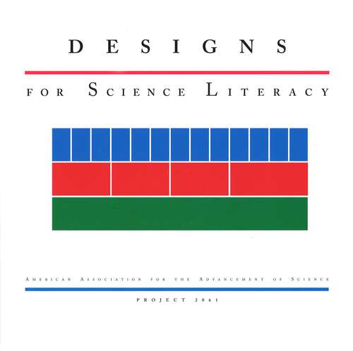 Book cover of Designs for Science Literacy: Critical Literacy Education Across The Lifespan