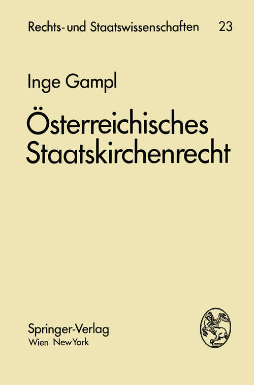Book cover of Österreichisches Staatskirchenrecht (1971) (Rechts- und Staatswissenschaften #23)