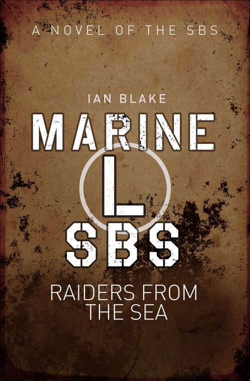 Book cover of Marine L SBS: Raiders from the Sea (SBS)