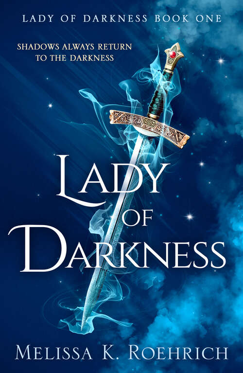 Book cover of Lady of Darkness (Lady of Darkness #1)