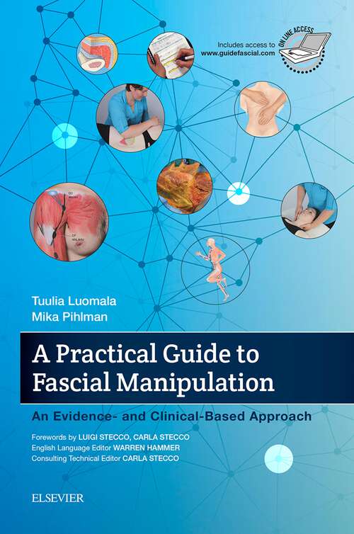 Book cover of A Practical Guide to Fascial Manipulation: an evidence- and clinical-based approach