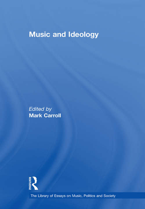 Book cover of Music and Ideology