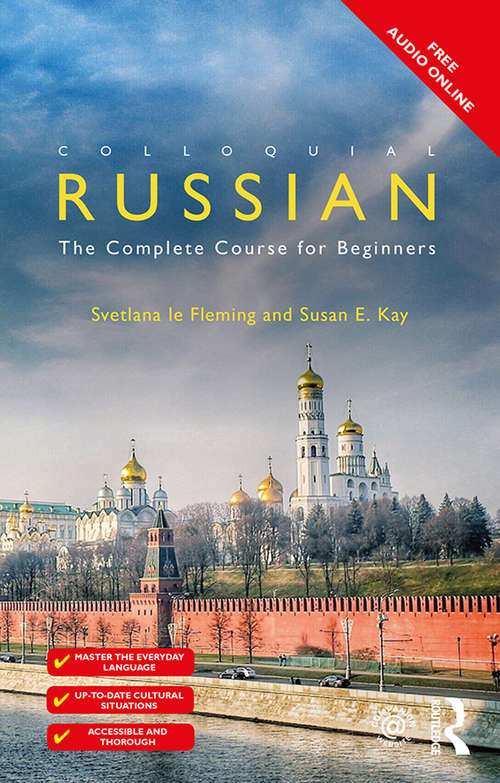Book cover of Colloquial Russian: The Complete Course For Beginners (4)