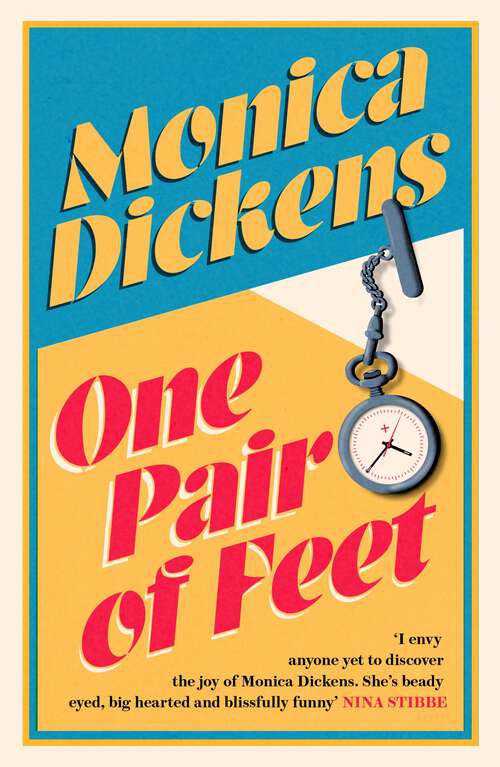 Book cover of One Pair of Feet: The Entertaining Memoirs of a Young Nurse During World War II: A Virago Modern Classic (Virago Modern Classics #108)