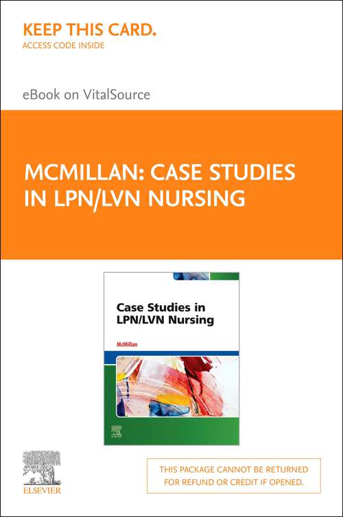 Book cover of Case Studies in LPN/LVN Nursing E-Book