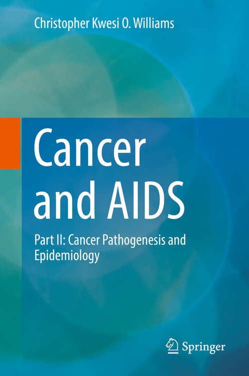 Book cover of Cancer and AIDS: Part Iv: Future Perspectives