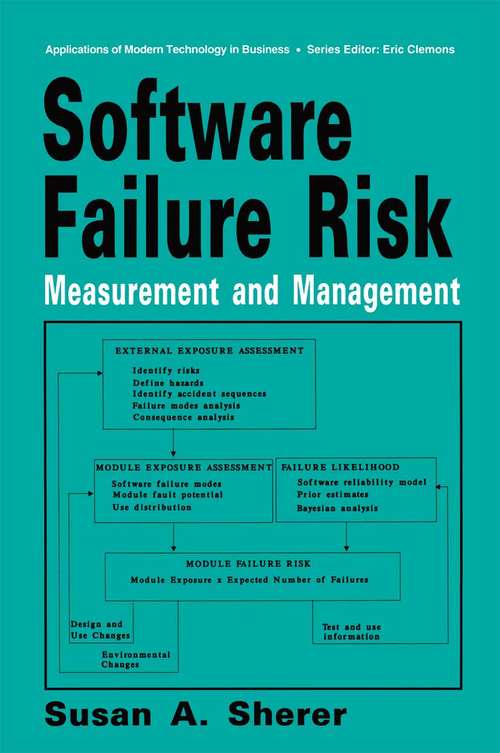 Book cover of Software Failure Risk: Measurement and Management (1992) (Applications of Modern Technology in Business)