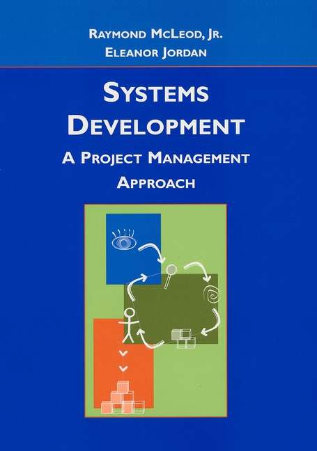 Book cover of Systems Development: A Project Management Approach