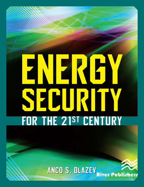 Book cover of Energy Security for the 21st Century