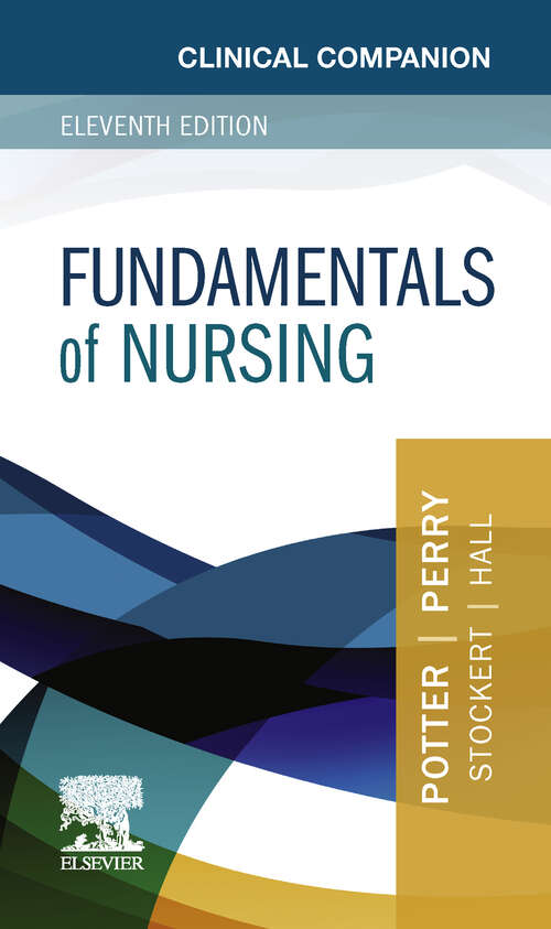 Book cover of Clinical Companion for Fundamentals of Nursing - E-Book: Just The Facts (8)