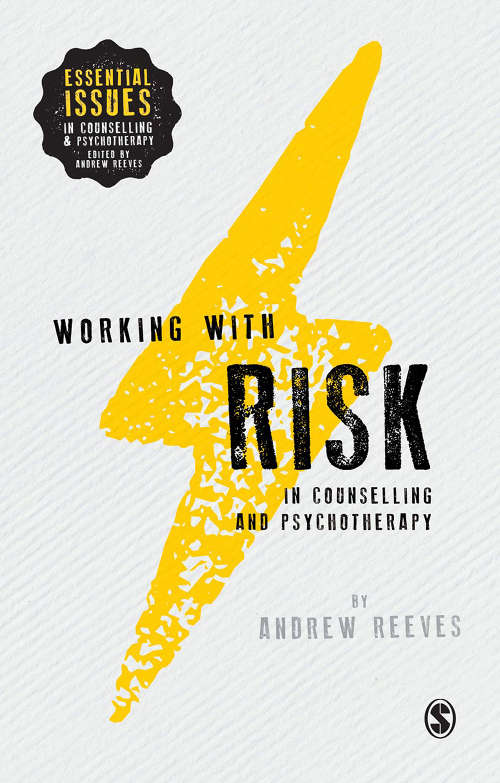 Book cover of Working with Risk in Counselling and Psychotherapy (PDF)