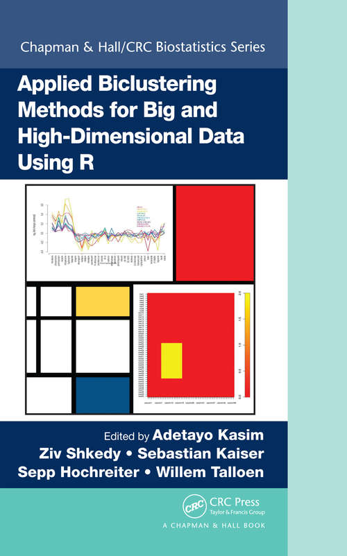 Book cover of Applied Biclustering Methods for Big and High-Dimensional Data Using R (Chapman & Hall/CRC Biostatistics Series)