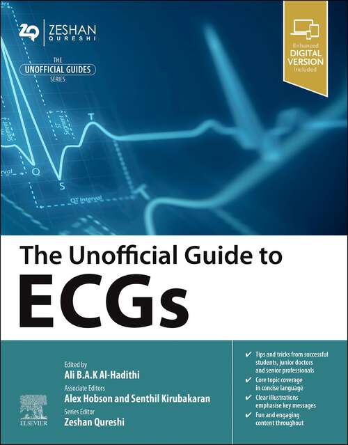 Book cover of The Unofficial Guide to ECGs - E-Book: The Unofficial Guide to ECGs - E-Book (Unofficial Guides)