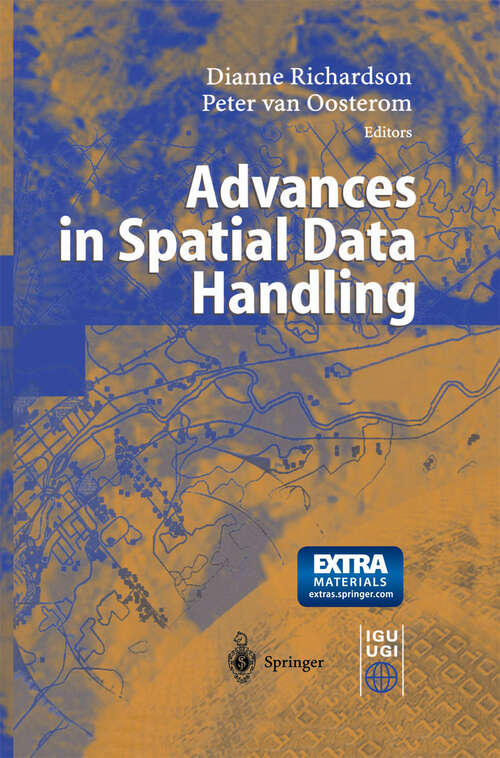 Book cover of Advances in Spatial Data Handling: 10th International Symposium on Spatial Data Handling (2002)