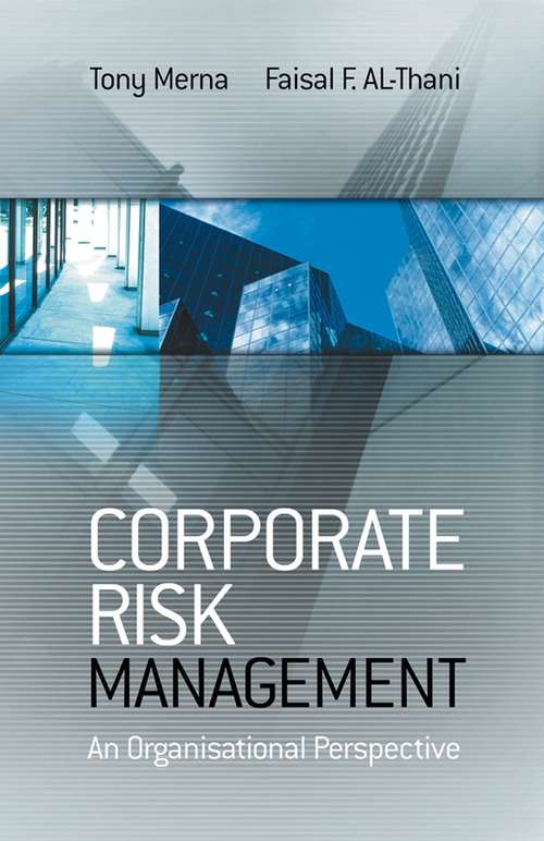 Book cover of Corporate Risk Management: An Organisational Perspective