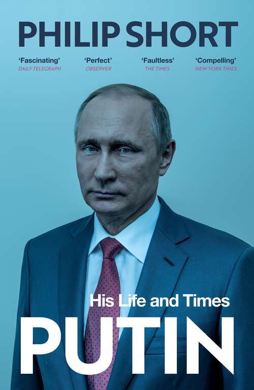 Book cover of Putin: The new and definitive biography