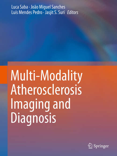 Book cover of Multi-Modality Atherosclerosis Imaging and Diagnosis (2014)