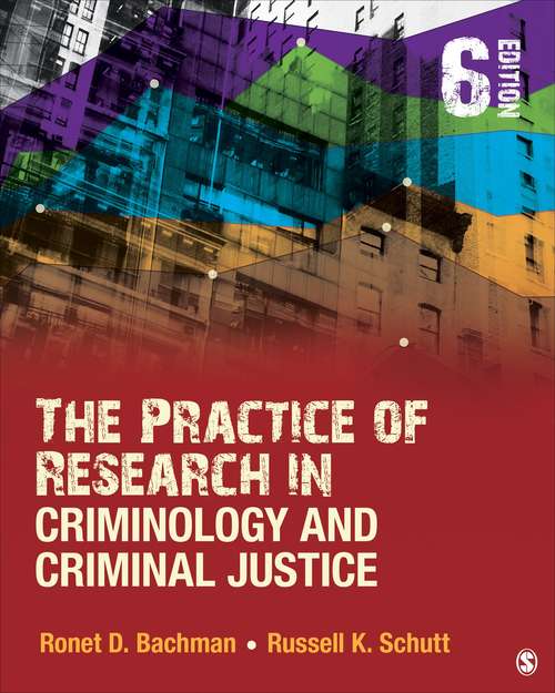 Book cover of The Practice Of Research In Criminology And Criminal Justice (PDF) (6)