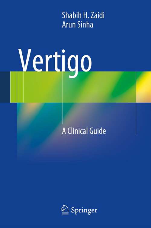 Book cover of Vertigo: A Clinical Guide (2013)