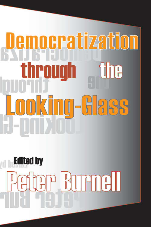 Book cover of Democratization Through the Looking-glass