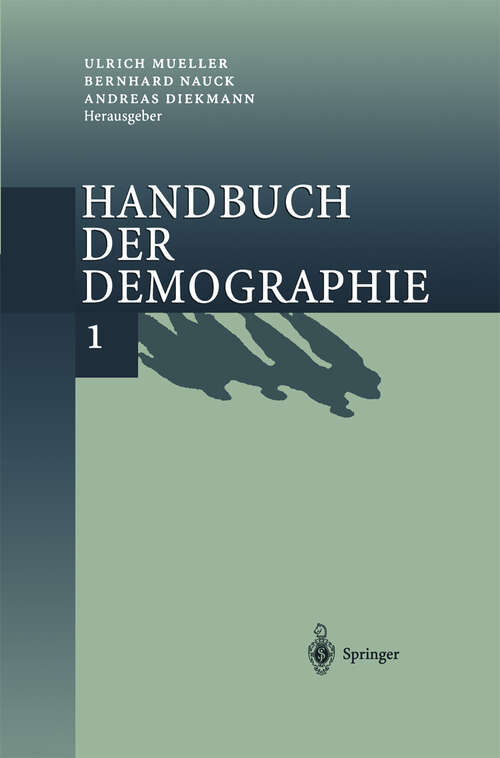 Book cover of Handbuch der Demographie 1: Modelle und Methoden (2000)